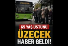 65 Yaş Üzerini Üzen Haber! Artık Yasak